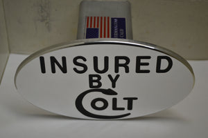 Insured By Colt